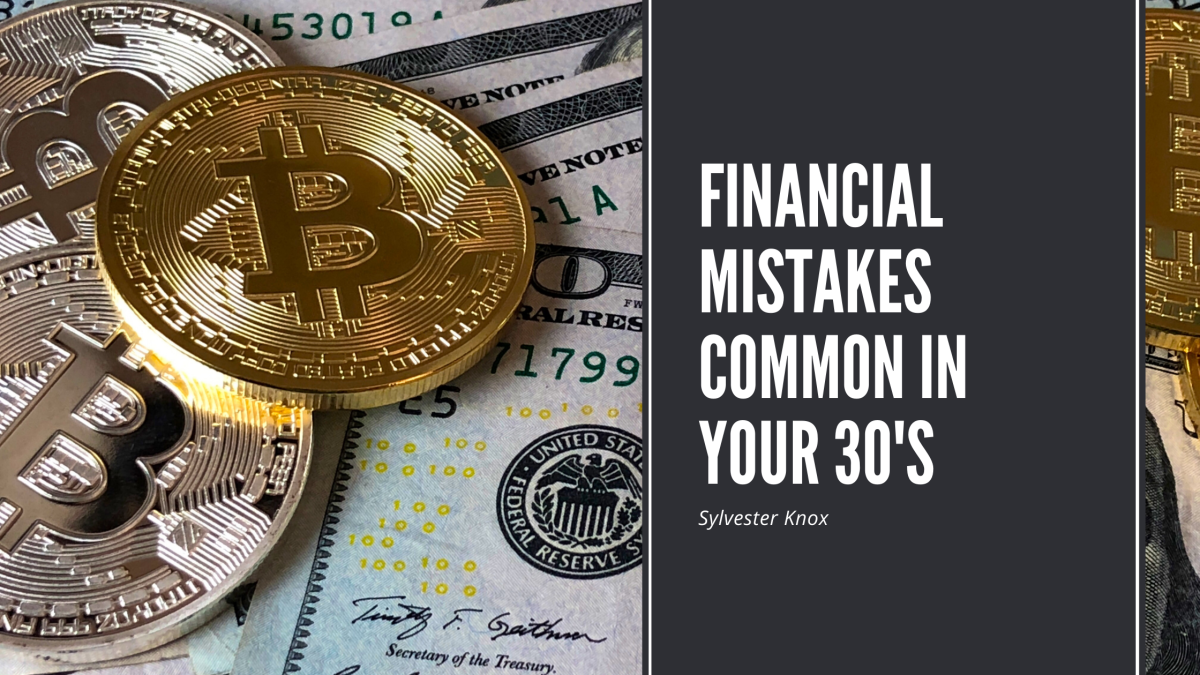 Financial Mistakes Common in your 30’s