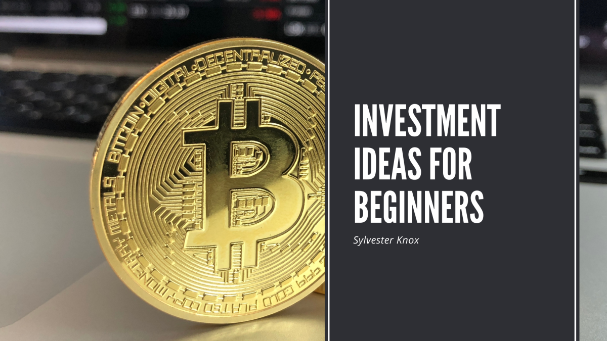 Investment Ideas for Beginners